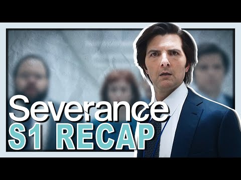 Severance Season 1 Recap | MUST WATCH BEFORE SEASON 2!